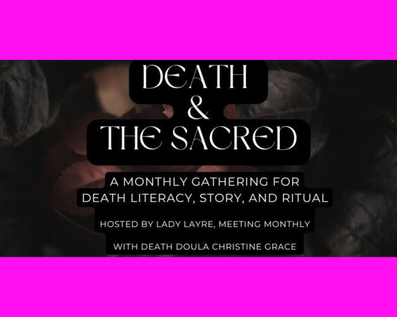Death & the Sacred Series